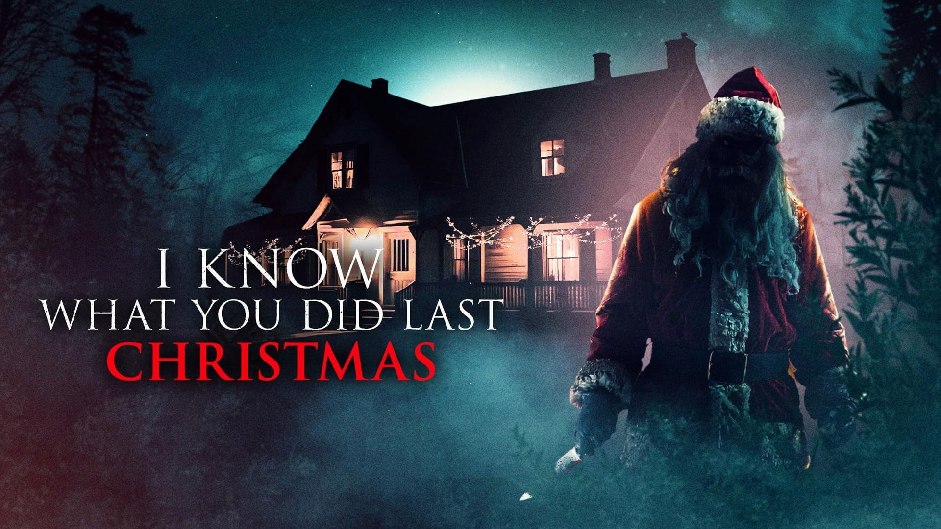 I Know What You Did Last Christmas