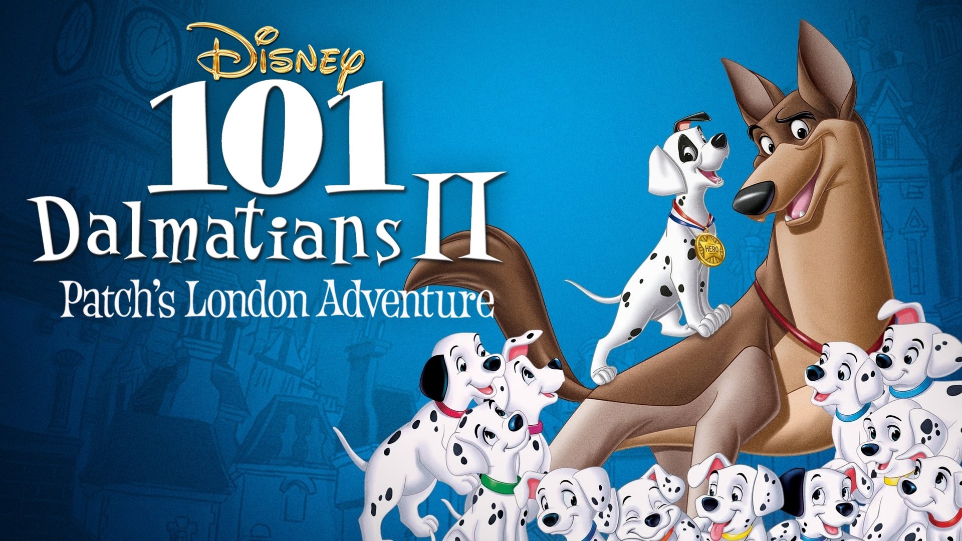 101 Dalmatians II: Patch's London Adventure