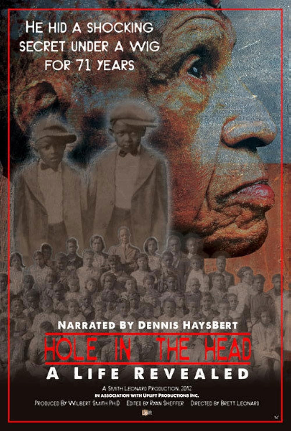 Hole in the Head: A Life Revealed