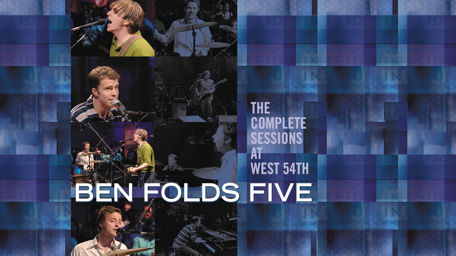 Ben Folds Five: The Complete Sessions at West 54th