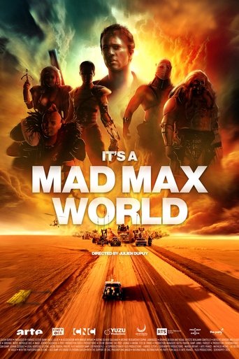 It’s a Mad Max World