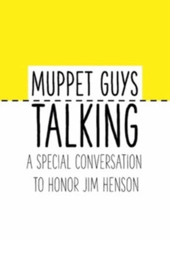 Muppet Guys Talking: A Special Conversation to Honor Jim Henson