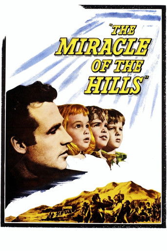 The Miracle of the Hills